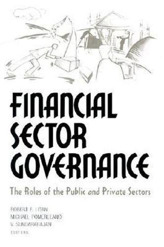 Financial Sector Governance: the Roles of the Public and Private Sectors