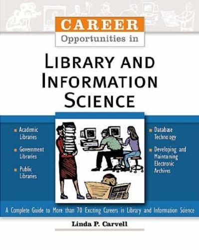 Career Opportunities in Library and Information Science