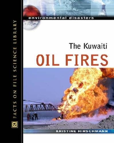 The Kuwaiti Oil Fires
