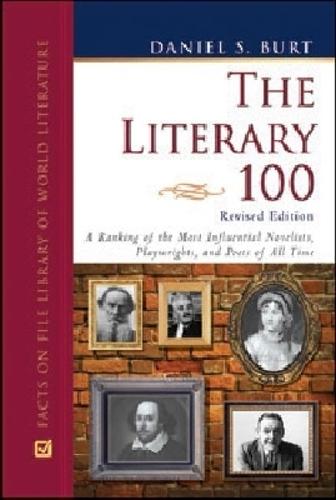 The Literary 100: A Ranking of the Most Influential Novelists, Playwrights, and Poets of All Time