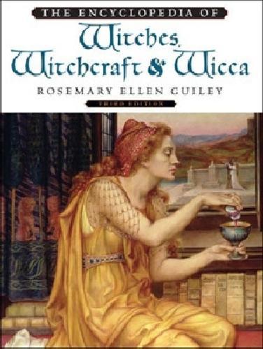 The Encyclopedia of Witches, Witchcraft and Wicca
