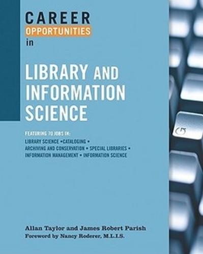 Career Opportunities in Library and Information Science