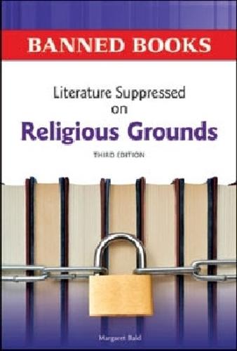 Literature Suppressed on Religious Grounds