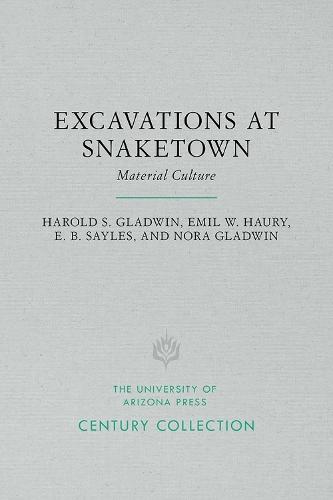 Excavations at Snaketown: Material Culture