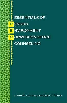 Essentials of Person-Environment-Correspondence Counseling