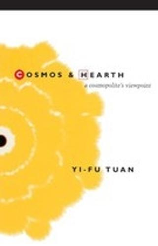 Cosmos and Hearth: A Cosmopolite's Viewpoint
