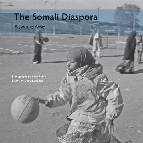 The Somali Diaspora: A Journey Away