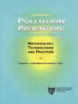 Pollution Prevention: Methodology, Technologies and Practices