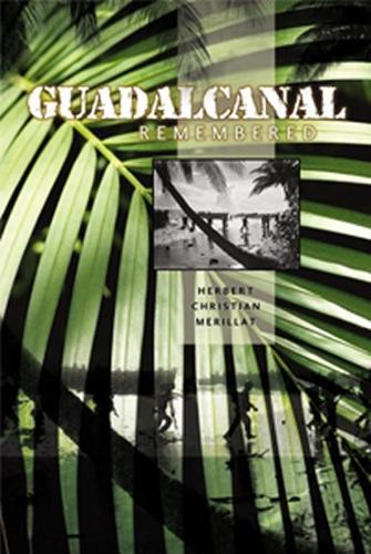 Gaudalcanal Remembered