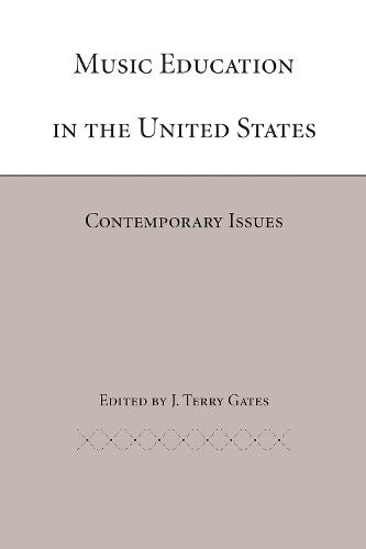 Music Education in the United States: Contemporary Issues