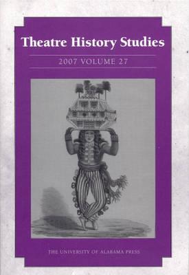Theatre History Studies V. 27
