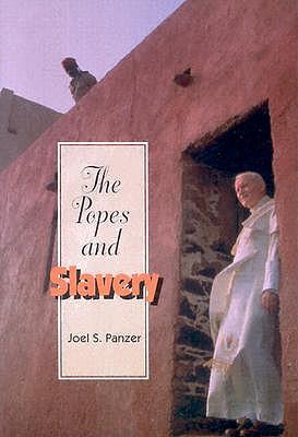 The Popes and Slavery