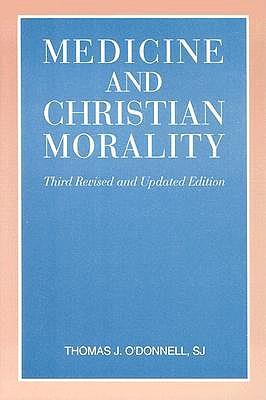 Medicine and Christian Morality