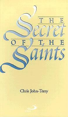 The Secret of the Saints