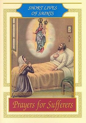 Prayers for Sufferers