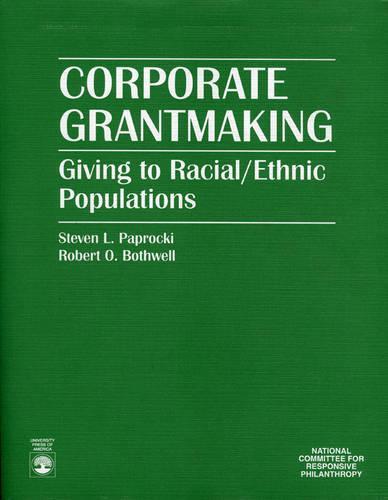 Corporate Grantmaking: Giving to Racial/Ethnic Populations