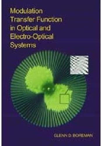 Modulation Transfer Function in Optical and Electro-optical Systems