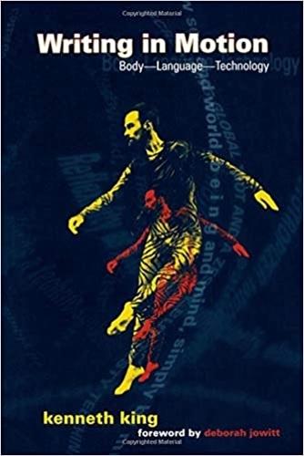 Writing in Motion: Body-Language-Technology
