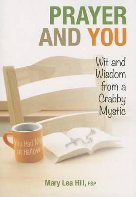 Prayer & You: Wit & Wisdom