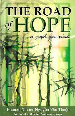 Road of Hope: A Gospel from Prison