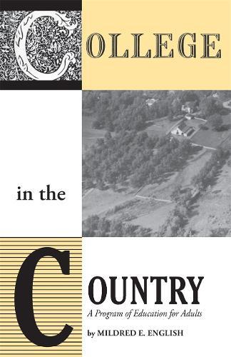 College in the Country: A Program of Education for Adults