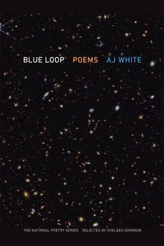 Blue Loop: Poems