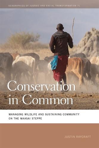 Conservation in Common: Managing Wildlife and Sustaining Community on the Maasai Steppe
