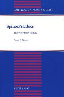 Spinoza's Ethics: The View from Within