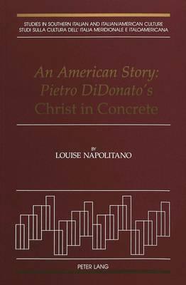 An American Story: Pietro Didonato's Christ in Concrete