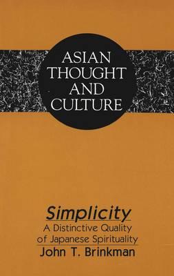 Simplicity: A Distinctive Quality of Japanese Spirituality