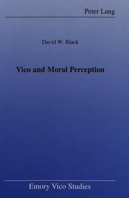Vico and Moral Perception