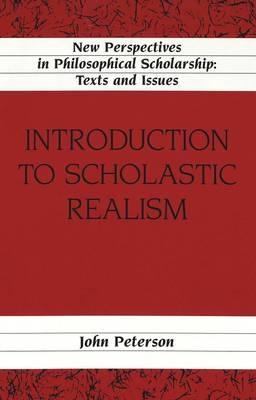 Introduction to Scholastic Realism