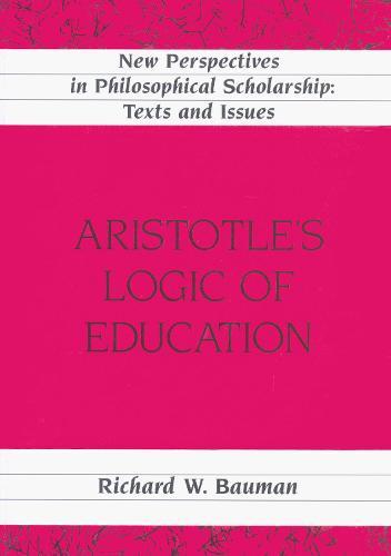 Aristotle's Logic of Education