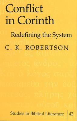 Conflict in Corinth: Redefining the System