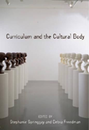 Curriculum and the Cultural Body
