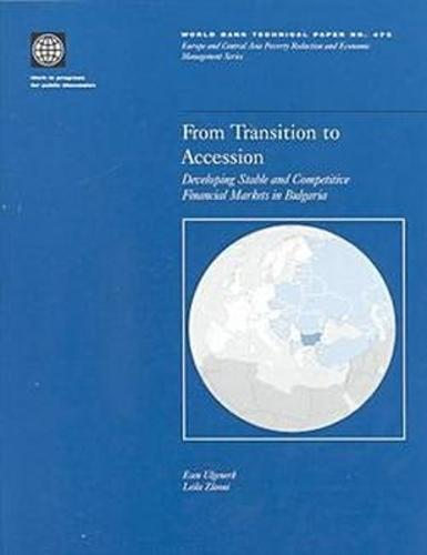 From Transition to Accession: Developing Stable and Competitive Financial Markets in Bulgaria