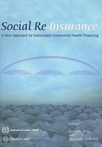 Social Reinsurance: A New Approach to Sustainable Community Health Financing