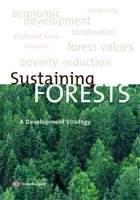 Sustaining Forests: A Development Strategy