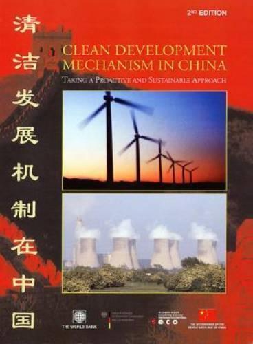 Clean development mechanism in China: ensuring a sustainable approach