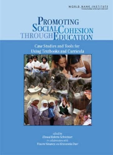 Promoting Social Cohesion Through Education: Case Studies and Tools for Using Textbooks