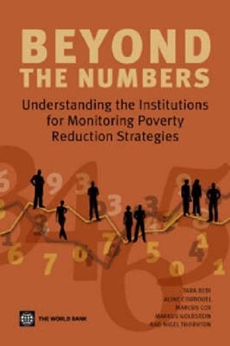 Beyond the Numbers: Understanding the Institutions for Monitoring Poverty Reduction Strategies