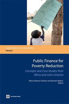 Public Finance for Poverty Reduction: Concepts and Case Studies from Africa and Latin America