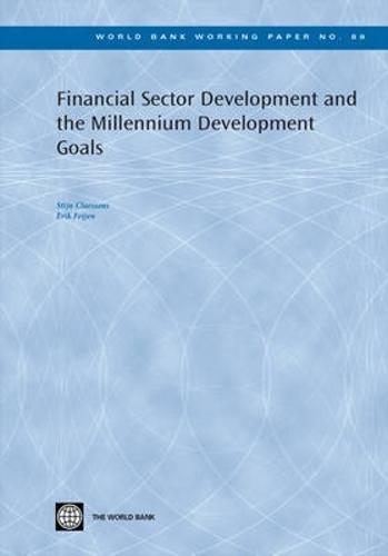 Financial Sector Development and the Millennium Development Goals