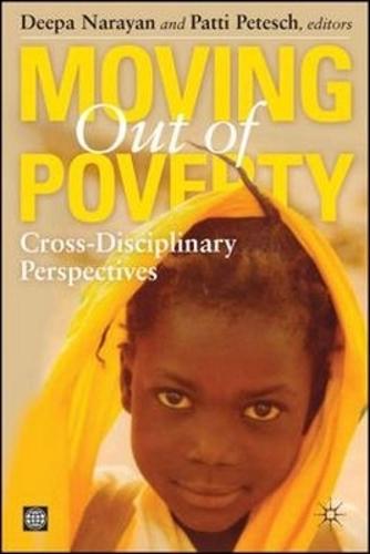 MOVING OUT of POVERTY, VOLUME 1 : CROSS-DISCIPLINARY PERSPECTIVES on MOBILITY