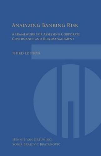 Analyzing Banking Risk: A Framework for Assessing Corporate Governance and Risk Management