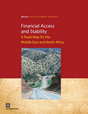 Financial Access and Stability: A Road Map for the Middle East and North Africa