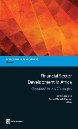 Financial Sector Development in Africa: Opportunities and Challenges