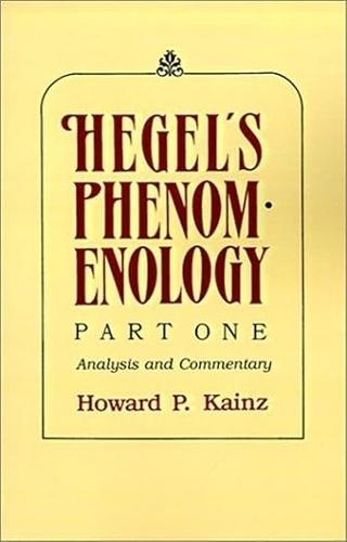 Hegel's Phenomenology, Part 2: The Evolution of Ethical and Religious Consciousness to the Absolute Standpoint