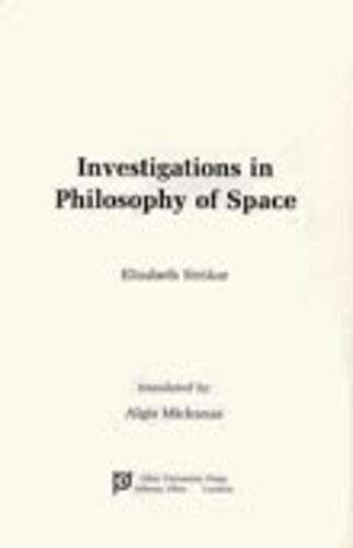 Investigations in Philosophy of Space