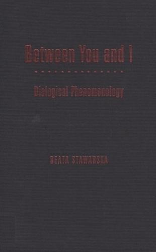 Between You and I: Dialogical Phenomenology